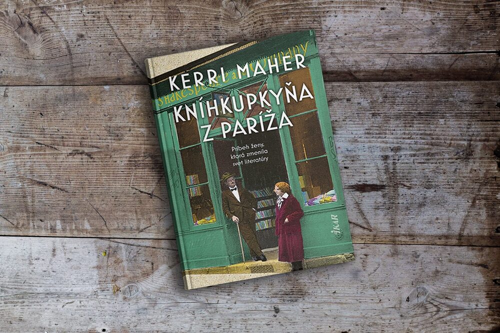 Kníhkupkyňa z Paríža. Žena, ktorá zmenila svet literatúry