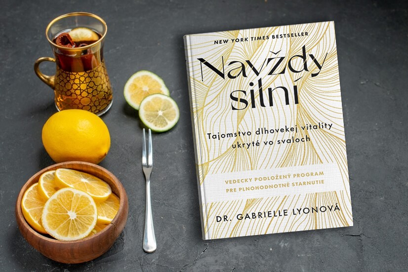 Navždy silní. Tajomstvo dlhovekej vitality ukryté vo svaloch