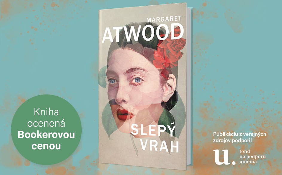 Margaret Atwoodová a jej Slepý vrah ocenený prestížnou cenou