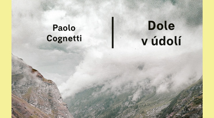 V edícii Odeon vychádza novela od oceňovaného talianskeho autora Paola Cognettiho Dole v údolí. 