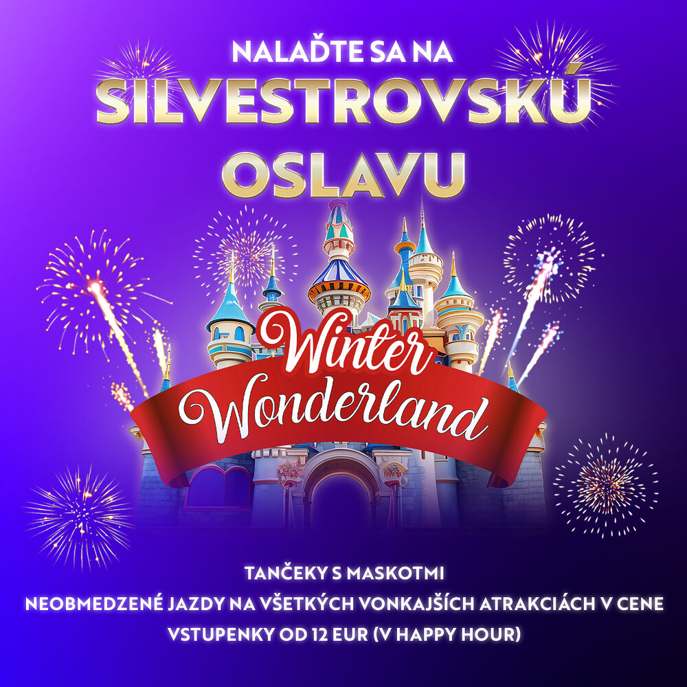 Najlepší rodinný Silvester zažijete v zábavnom parku WINTER WONDERLAND! 