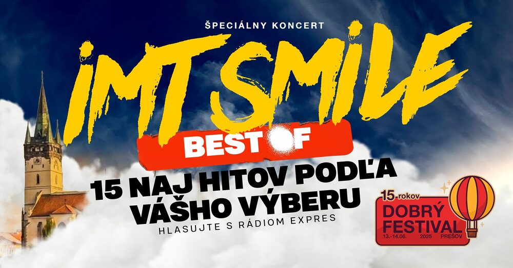 Dobrý festival oslávi 15. výročie veľkolepým hudobným zážitkom od IMT SMILE