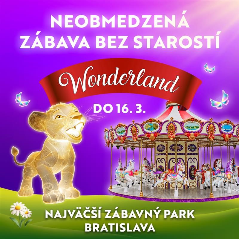 Máte poslednú šancu zažiť zábavný park WONDERLAND, je otvorený do 16. marca! 