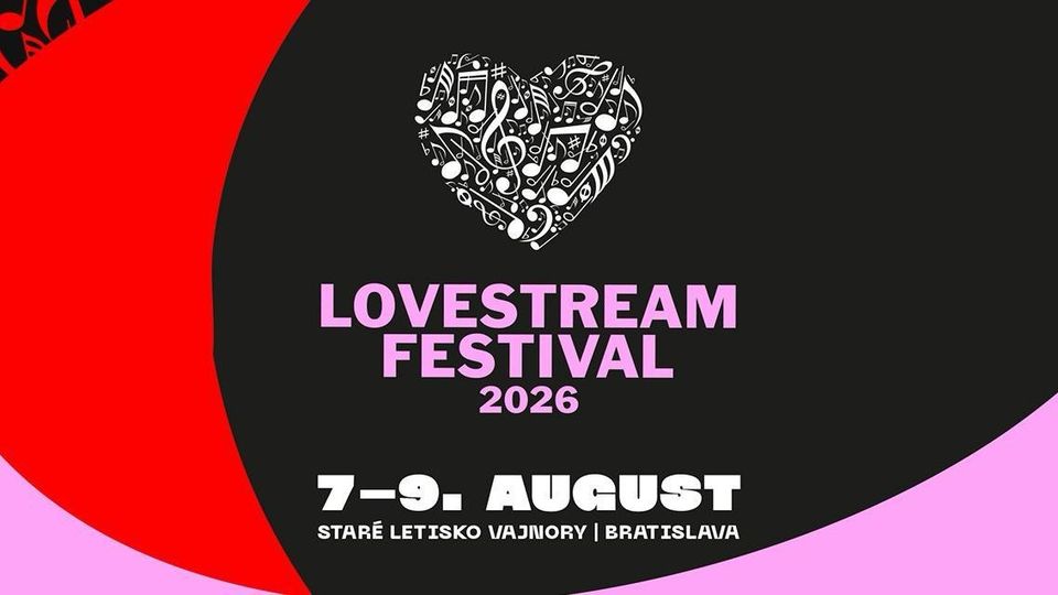 LOVESTREAM festival oznamuje mená dalších interpretov! | Z kultúry